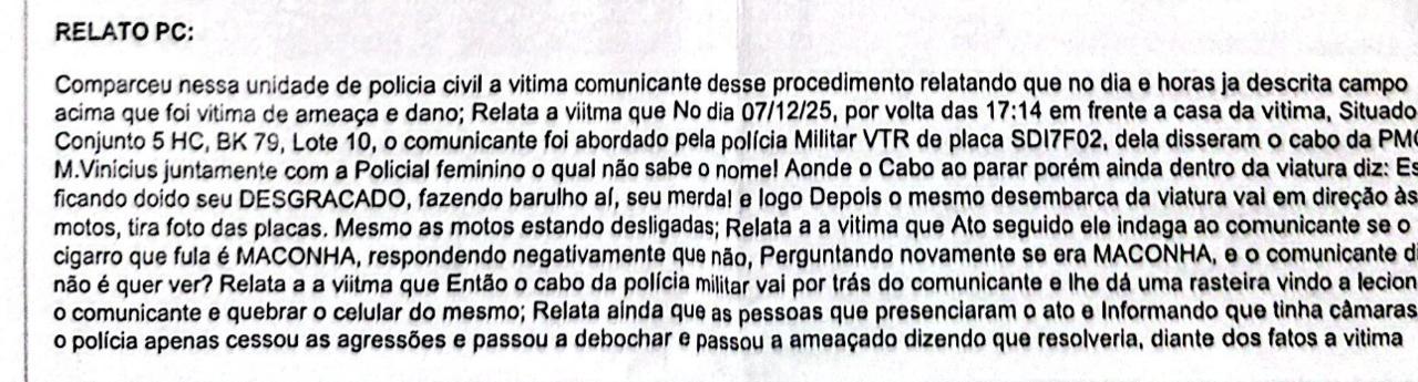 Foto: trecho do Boletim de Ocorrência feito pela vítima neste domingo (07/12), na Delegacia da PCGO em Novo Gama.